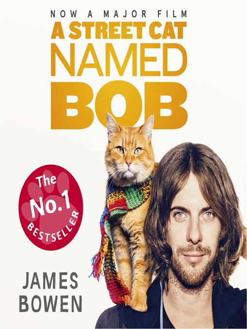 Title details for A Streetcat Named Bob by James Bowen - Available